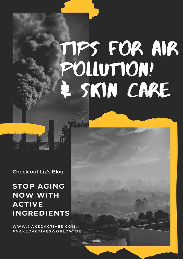 Top Anti-Pollution Skin Care Protection Tips and Ingredients