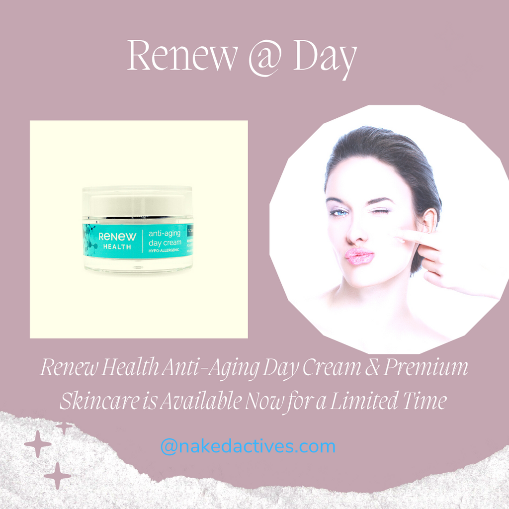 Renew Health anti-aging day cream packed with active ingredients to renew and replenish your face during the day
