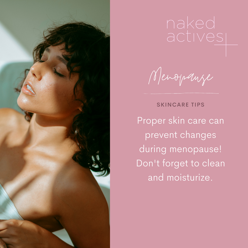 Menopause skin care